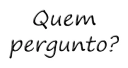 Sticker ❔ Frases loucas!  @The_Poseidon