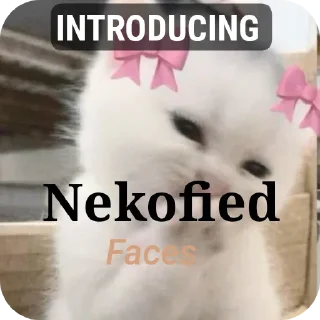Sticker 🐱 Nekofied