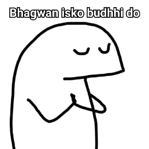 Telegram sticker 🙏 Bhag yha se 😒🤨